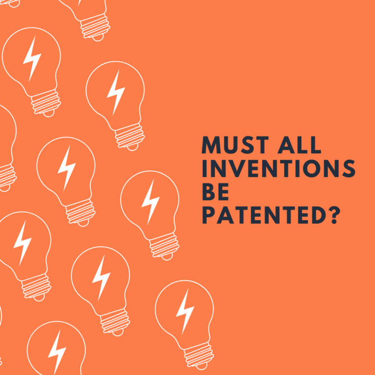 Must All Inventions Be Patented?