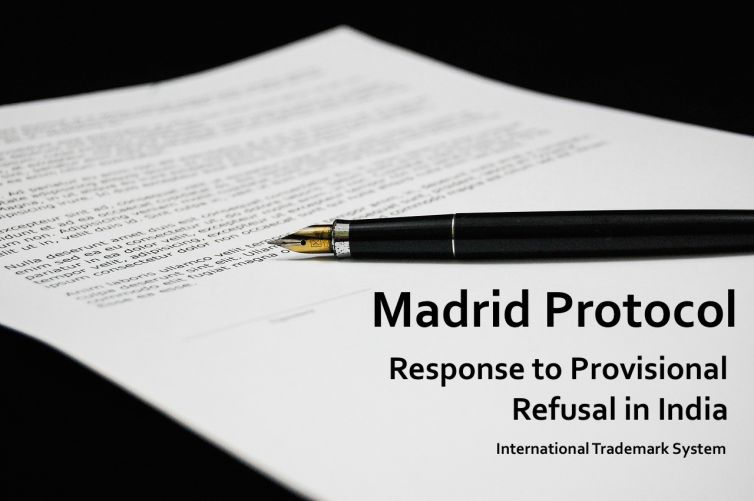 Response to Provisional Refusal in India, Madrid Protocol, International Trademark Registration