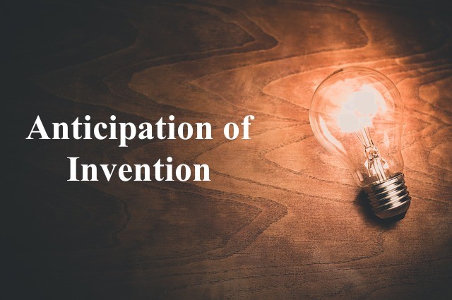 Anticipation of Invention, Anticipation Invention