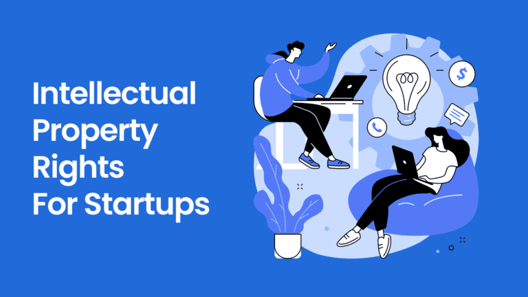 Intellectual Property Rights for Startups