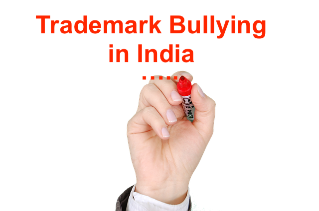 Trademark Bullying in India