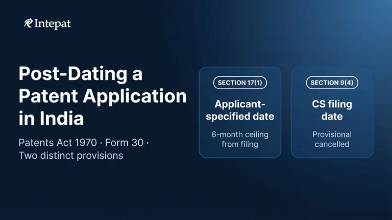 Post-Dating a Patent Application in India: Section 17(1) and Section 9(4)