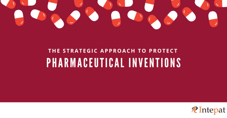 The Strategic Approach to Protect Pharmaceutical Inventions