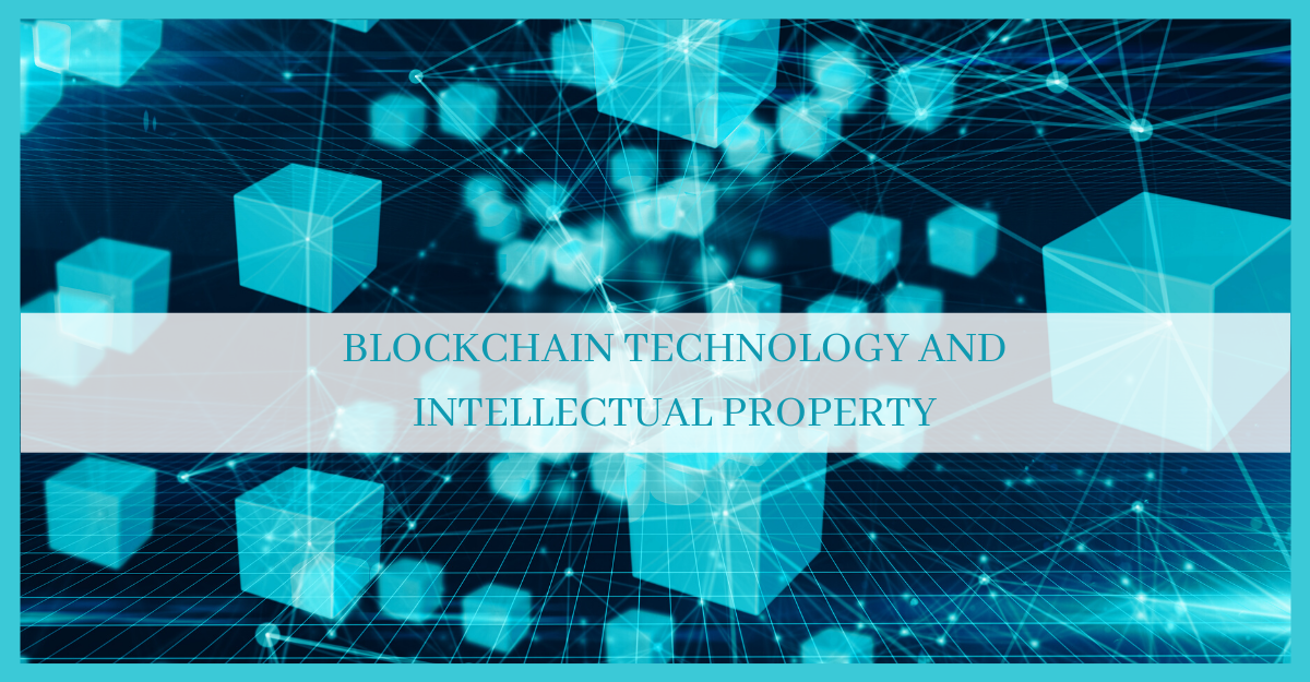 blockchain-technology-and-intellectual-property