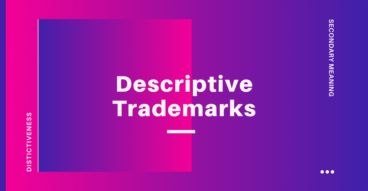 registering-descriptive-distinctive-trademarks