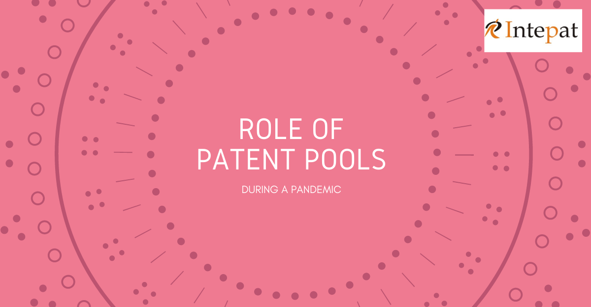 role-of-patent-pool-during-a-pandemic