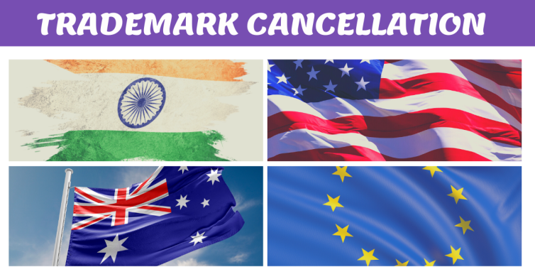 Trademark Cancellation, India, USA, Australia, Europe