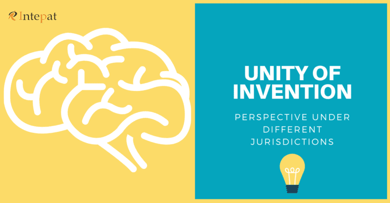 Unity Of Invention: Perspective Under Different Jurisdictions