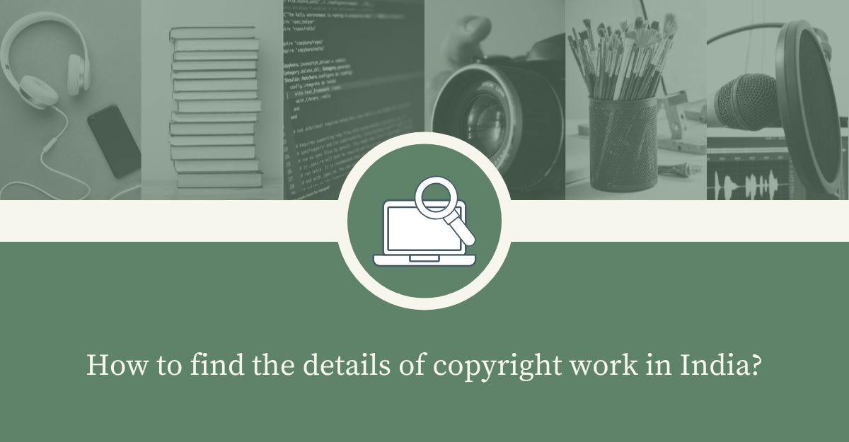 how-to-find-the-details-of-copyright-work-in-india