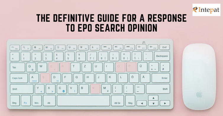 The definitive guide for a response to EPO search opinion