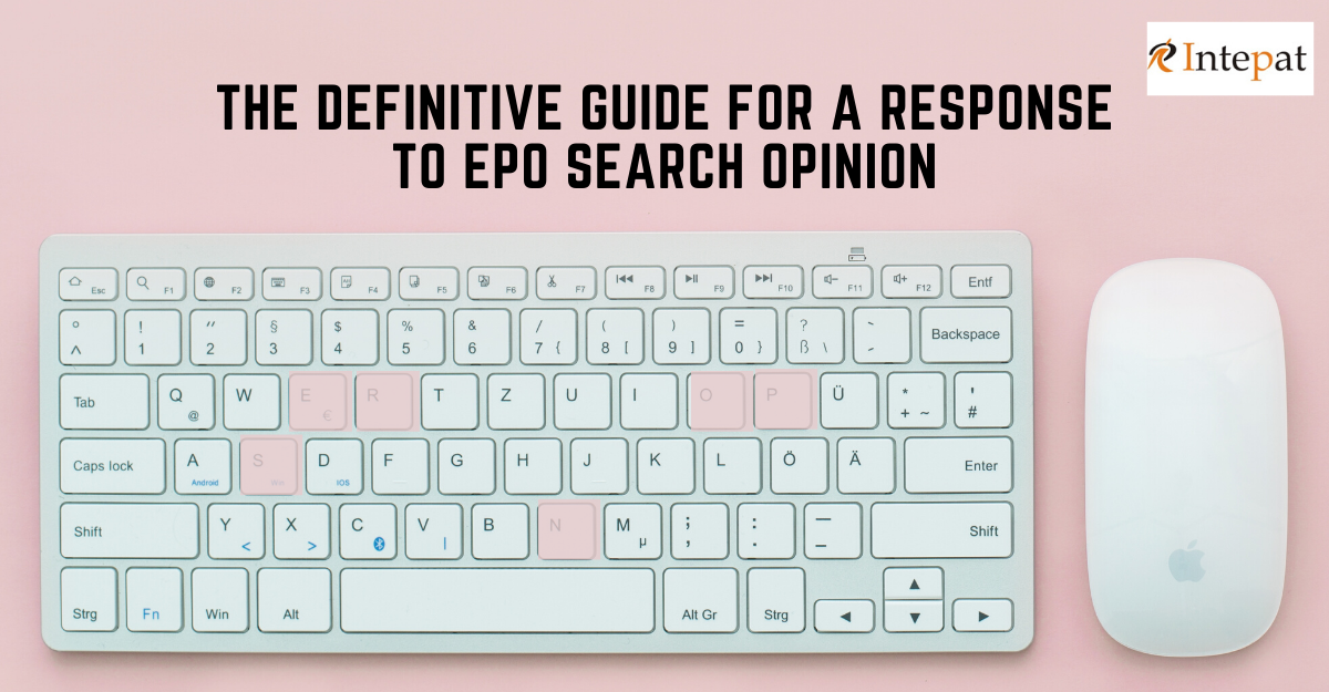 the-definitive-guide-for-a-response-to-epo-search-opinion