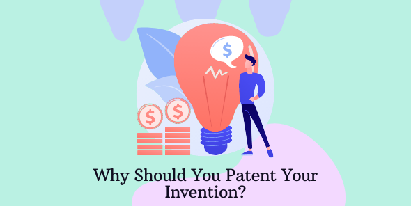 Patent Your Invention