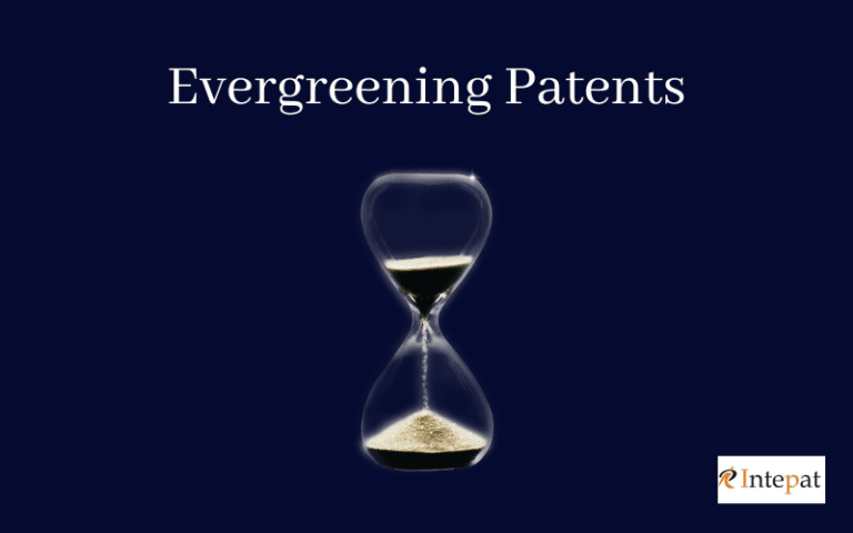 An Analysis Of Evergreening Of Patents