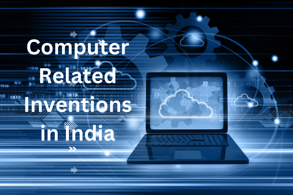 Computer Related Inventions in India