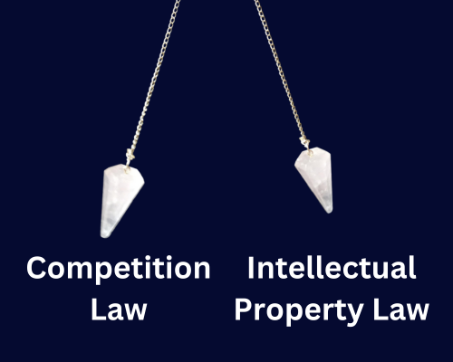 Competition law vs Intellectual Property Law