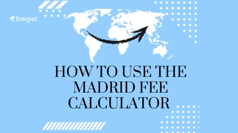 WIPO Fee Calculator: How to Use the Madrid Fee Calculator
