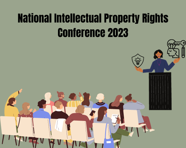 National Intellectual Property Rights Conference 2023