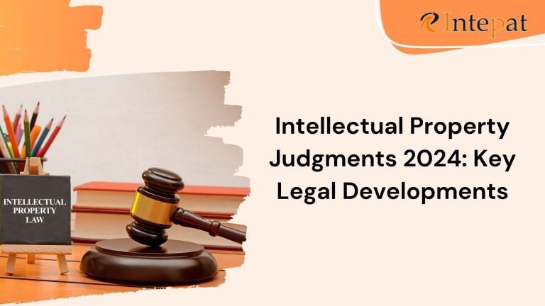 Intellectual Property Judgments 2024: Key Legal Developments